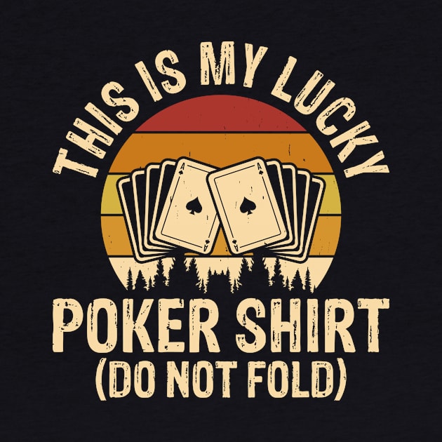 This Is My Lucky Poker Shirt Funny Poker by Shrtitude